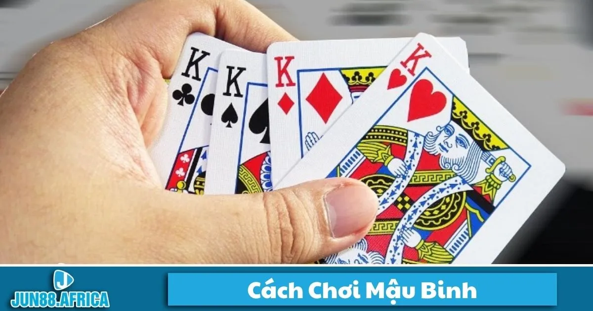 Cách Chơi Mậu Binh JUN88: Luật Chơi Và Bí Quyết Thắng 2 Mậu Binh là gì? Giới thiệu hệ thống chơi bài tại JUN88
